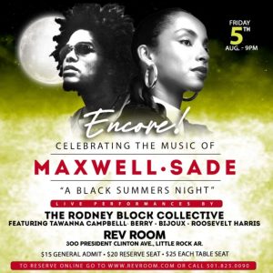 THE RODNEY BLOCK COLLECTIVE : Celebrating the Music of Maxwell and Sade