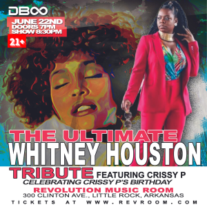 THE ULTIMATE WHITNEY HOUSTON TRIBUTE featuring CRISSY P